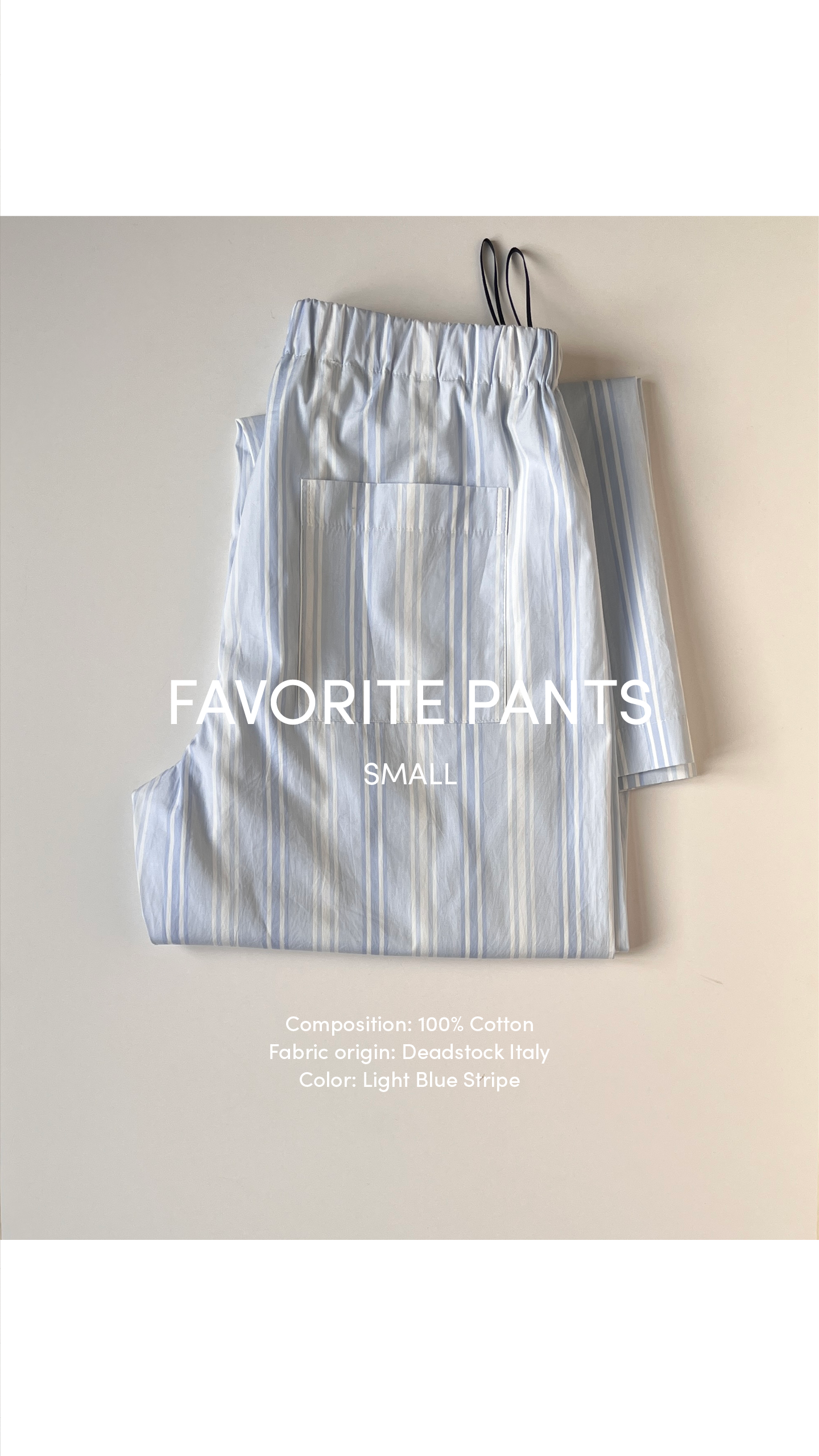 Favorite Pants—Cotton Light Blue Stripe